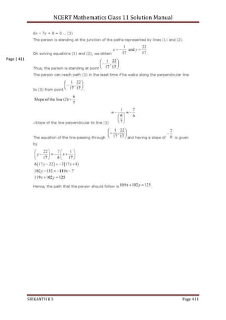 NCERT Mathematics Class 11 Solution Manual
SRIKANTH K S Page 411
Page | 411
 
