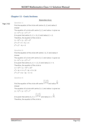 NCERT Mathematics Class 11 Solution Manual
SRIKANTH K S Page 412
Page | 412
Chapter 11 - Conic Sections
 