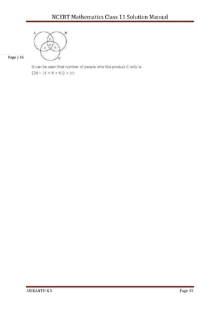 NCERT Mathematics Class 11 Solution Manual
SRIKANTH K S Page 45
Page | 45
 