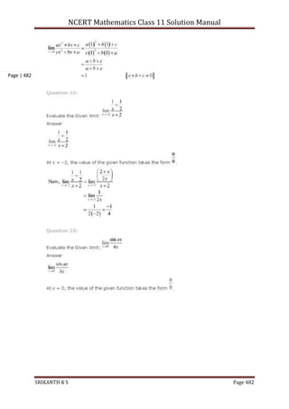 NCERT Mathematics Class 11 Solution Manual
SRIKANTH K S Page 482
Page | 482
 