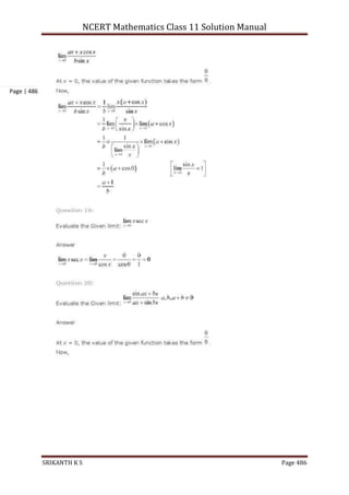 NCERT Mathematics Class 11 Solution Manual
SRIKANTH K S Page 486
Page | 486
 