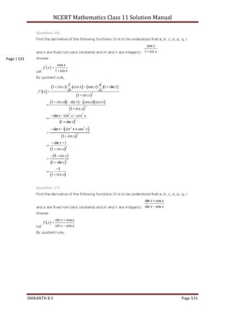 NCERT Mathematics Class 11 Solution Manual
SRIKANTH K S Page 531
Page | 531
 