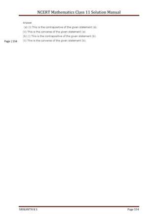 NCERT Mathematics Class 11 Solution Manual
SRIKANTH K S Page 554
Page | 554
 