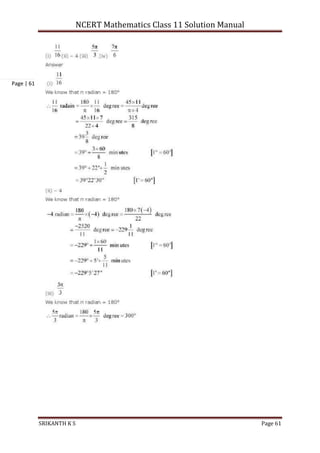 NCERT Mathematics Class 11 Solution Manual
SRIKANTH K S Page 61
Page | 61
 