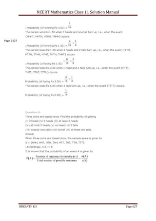 NCERT Mathematics Class 11 Solution Manual
SRIKANTH K S Page 627
Page | 627
 
