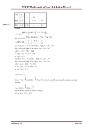 NCERT Mathematics Class 11 Solution Manual
SRIKANTH K S Page 631
Page | 631
 