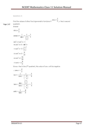 NCERT Mathematics Class 11 Solution Manual
SRIKANTH K S Page 67
Page | 67
 