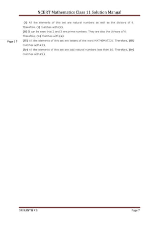 NCERT Mathematics Class 11 Solution Manual
SRIKANTH K S Page 7
Page | 7
 