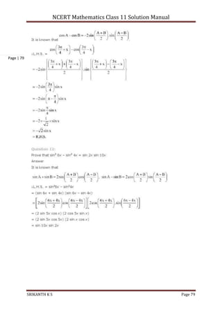 NCERT Mathematics Class 11 Solution Manual
SRIKANTH K S Page 79
Page | 79
 