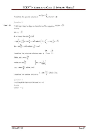 NCERT Mathematics Class 11 Solution Manual
SRIKANTH K S Page 89
Page | 89
 
