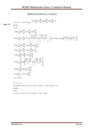 NCERT Mathematics Class 11 Solution Manual
SRIKANTH K S Page 94
Page | 94
 