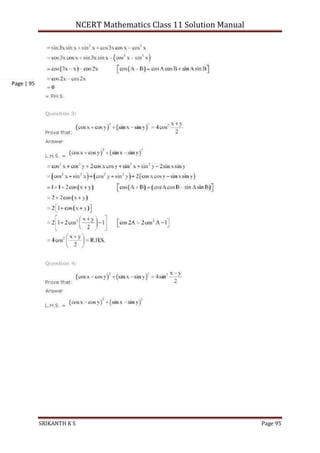 NCERT Mathematics Class 11 Solution Manual
SRIKANTH K S Page 95
Page | 95
 