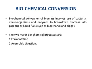 BIOMASS ENERGY AND BIOMASS CONVERSION | PPTX