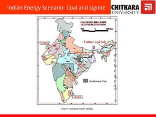 Indian Energy Scenario- Coal and Lignite
 