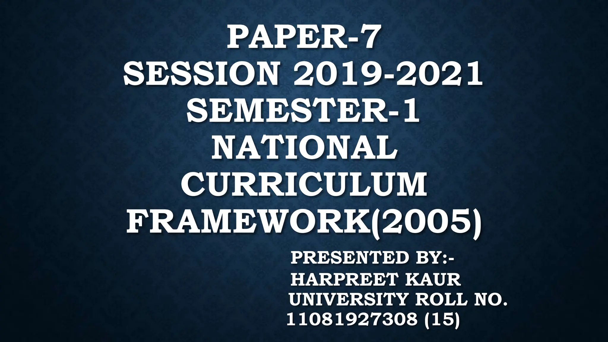 PPT On National Curriculum Framework 2005 PPTX ppt-on-national-curriculum-framework-2005-pptx