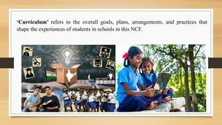 Understanding National Curriculum framework for School Education 2023 ...