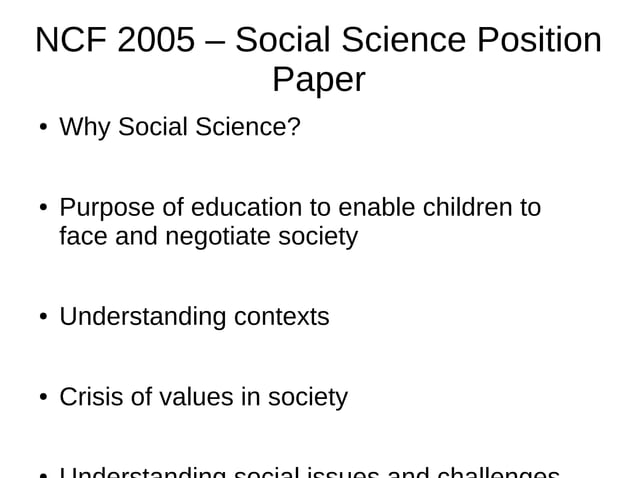 seminar presentation on position papers ncf 2005