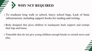 National Curriculum Framework 2005 (NCF 2005) Presentation by ...