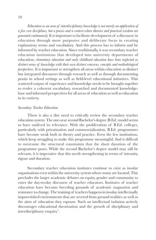 10

        Education as an area of interdisciplinary knowledge is not merely an application of
a few core disciplines, bu...