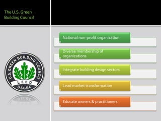 The U.S. Green Building Council