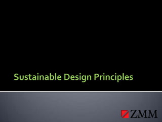 Sustainable Design Principles  