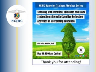 NATIONAL
COUNCIL
ON
INTERPRETING
IN
HEALTH
CARE
Thank you for attending!
 