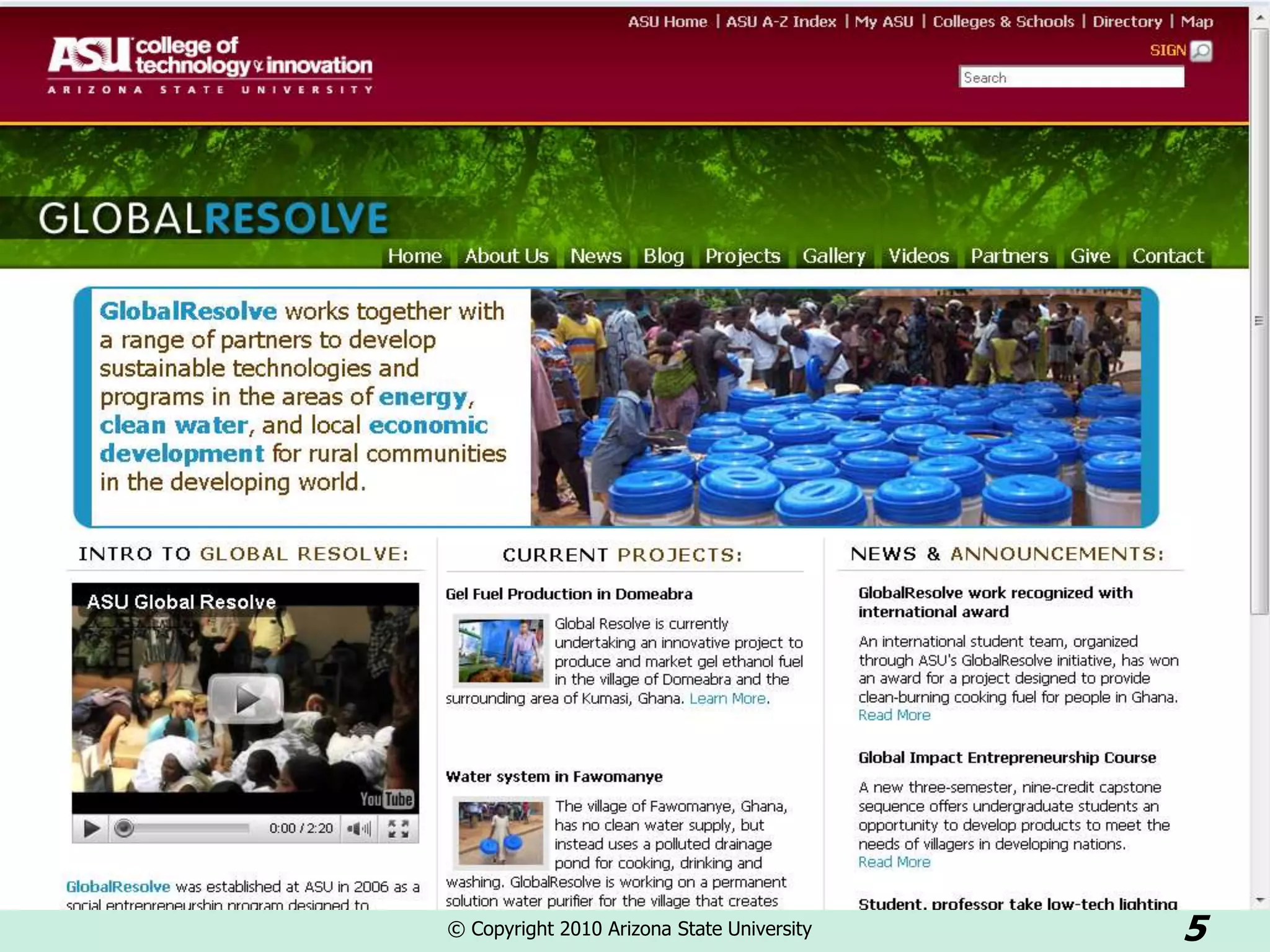 © Copyright 2010 Arizona State University   5
 