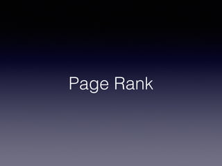 Page Rank
 