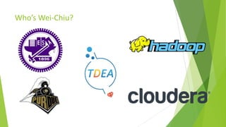 Who’s Wei-Chiu?
 