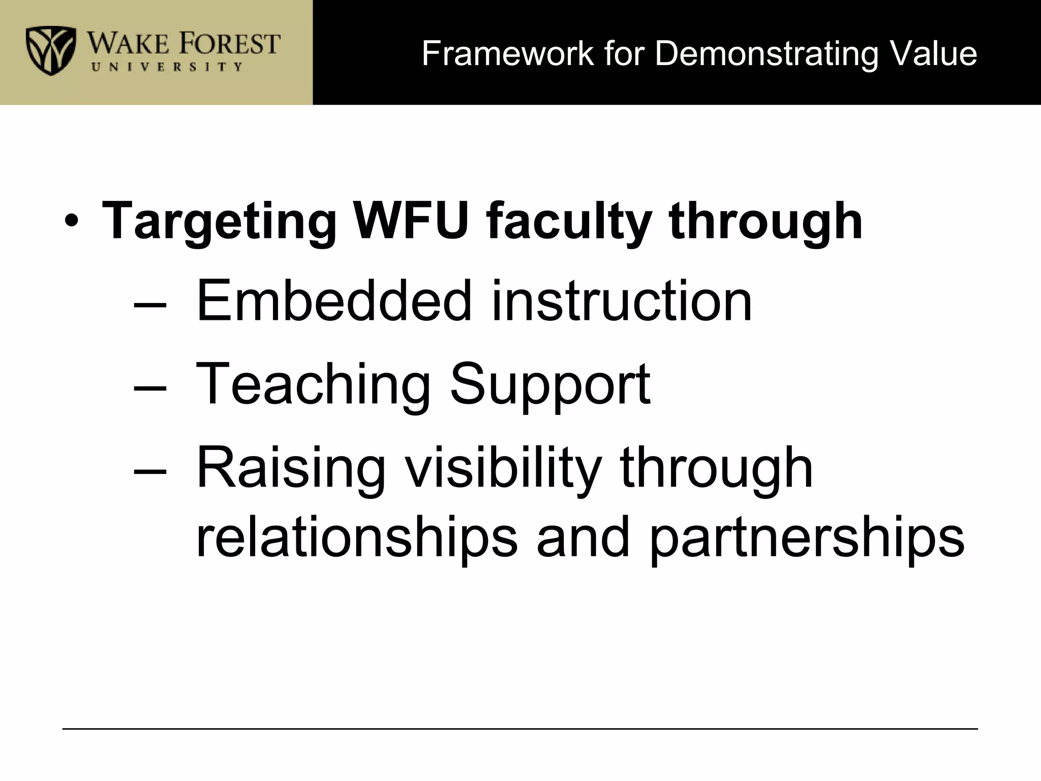 Research Questions
• Do librarians have a good understanding of
the needs of teaching and research staff?
• Are librarians effectively promoting their
resources and services?
• Does this influence perceptions of the
library amongst those staff?

 