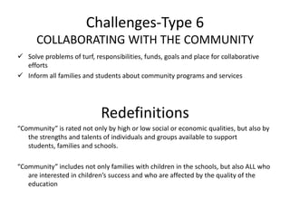 Recognize parent and other volunteers for their assistance at school and in other locationsRedefinitions“Volunteer” not only means those who come to school during the day, but also those who support school goals and children’s learning in any way, at any place and at any time.
