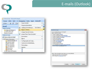 E-mails (Outlook)
 