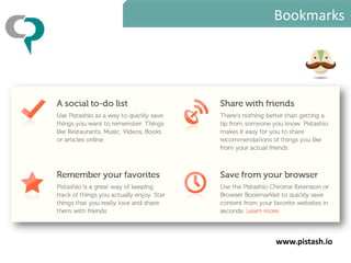 Bookmarks




www.pistash.io
 