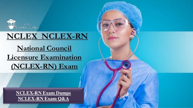 NCLEX-RN Test Dumps