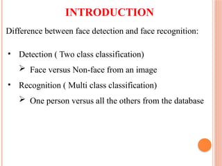 Real time face detection and recognition | PPTX
