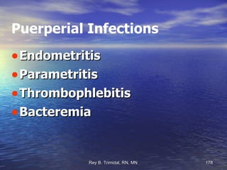 Puerperial Infections Endometritis Parametritis Thrombophlebitis Bacteremia 
