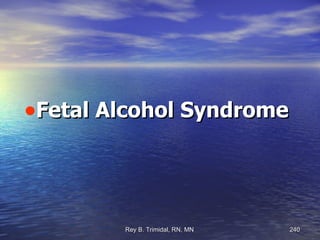 Fetal Alcohol Syndrome 