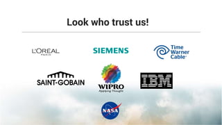 Look who trust us!
 