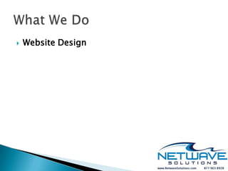    Website Design
 