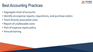 Best Accounting Practices
• Segregate chart of accounts
• Identify on expense reports, requisitions, and purchase orders
•...