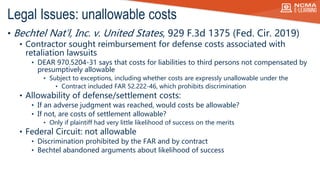 • Bechtel Nat’l, Inc. v. United States, 929 F.3d 1375 (Fed. Cir. 2019)
• Contractor sought reimbursement for defense costs...