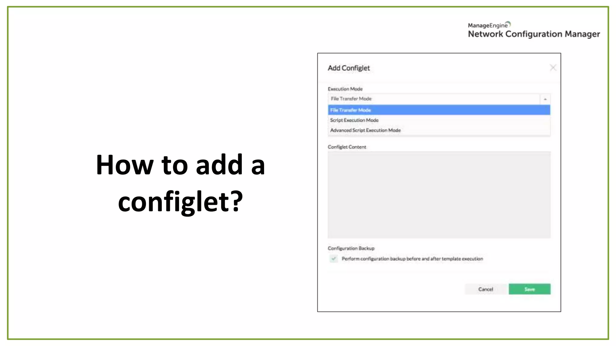 How to add a
configlet?
 