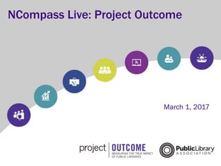 NCompass Live: Project Outcome
March 1, 2017
 