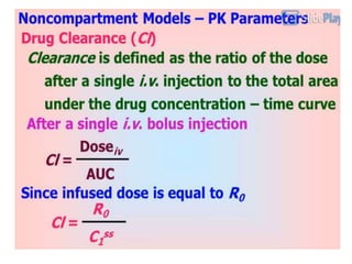 Non compartmental modelling