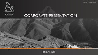 CORPORATE PRESENTATION
January 2018
TSX: NCP | OTCQX: NCPCF
 