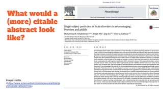 What would a
(more) citable
abstract look
like?
Image credits:
<https://www.sciencedirect.com/science/article/pi
i/S105381191600210X>
 