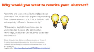 Why would you want to rewrite your abstract?
Image credits: <https://openclipart.org/detail/175355/open-innovation-on>
 