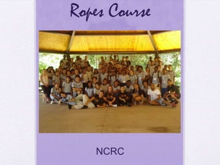Ropes Course NCRC 