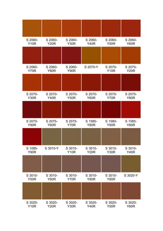S 2060-   S 2060-    S 2060-   S 2060-    S 2060-   S 2060-
 Y10R      Y20R       Y30R      Y40R       Y50R      Y60R




S 2060-   S 2060-    S 2060-   S 2070-Y   S 2070-   S 2070-
 Y70R      Y80R       Y90R                 Y10R      Y20R




S 2070-   S 2070-    S 2070-   S 2070-    S 2070-   S 2070-
 Y30R      Y40R       Y50R      Y60R       Y70R      Y80R




S 2070-   S 2075-    S 2075-   S 1580-    S 1580-   S 1085-
 Y90R      Y60R       Y70R      Y80R       Y90R      Y80R




S 1085-   S 3010-Y   S 3010-   S 3010-    S 3010-   S 3010-
 Y90R                 Y10R      Y20R       Y30R      Y40R




S 3010-   S 3010-    S 3010-   S 3010-    S 3010-   S 3020-Y
 Y50R      Y60R       Y70R      Y80R       Y90R




S 3020-   S 3020-    S 3020-   S 3020-    S 3020-   S 3020-
 Y10R      Y20R       Y30R      Y40R       Y50R      Y60R
 