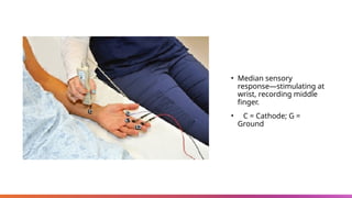 Nerve conduction studies second presentation | PPTX